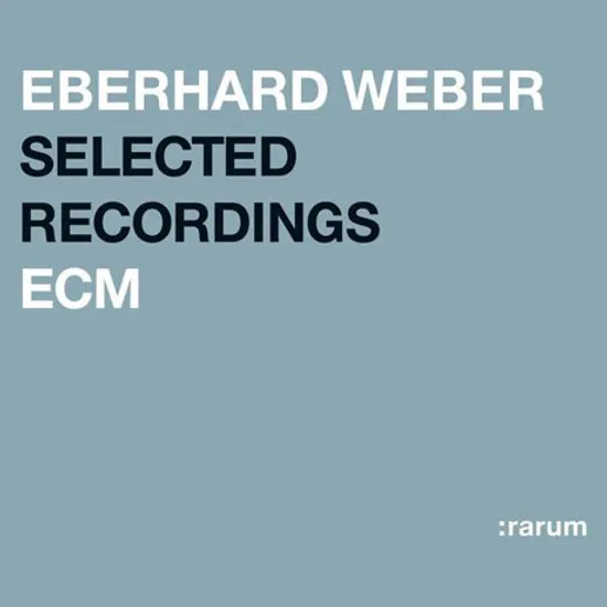 RARUM [ECM SELECTED RECORDINGS]