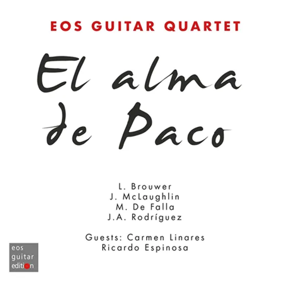 EL ALMA DE PACO/ CARMEN LINARES, RICARDO ESPINOSA [파코의 영혼 - 에오스 기타 사중주단]