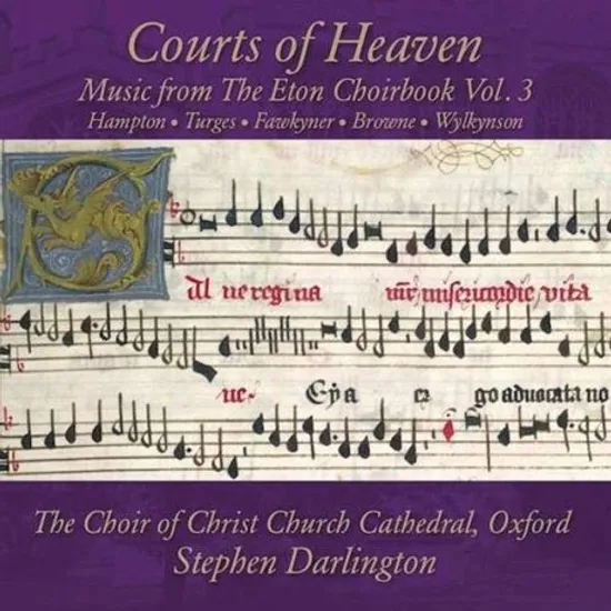 COURTS OF HEAVEN: MUSIC FROM THE ETON CHOIRBOOK VOL.3/ STEPHEN DARLINGTON [이튼 합창곡집 3]