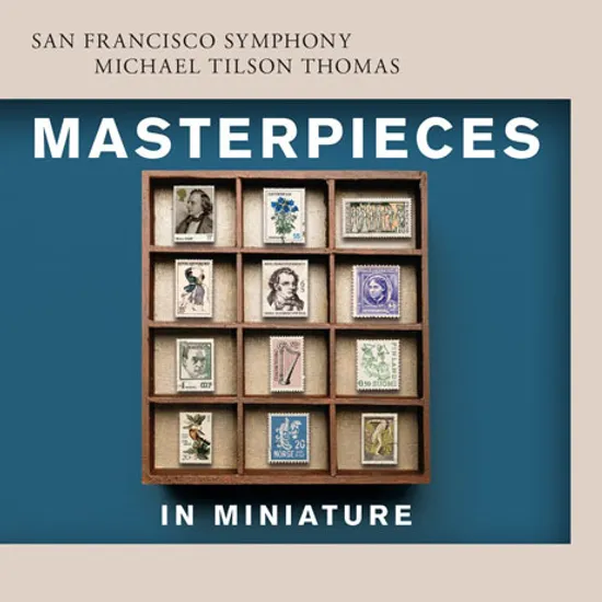 MASTERPIECES IN MINIATURE/ MICHAEL TILSON THOMAS [SACD HYBRID] [샌프란시스코 심포니: 소규모 걸작들 - 관현악 소품집]