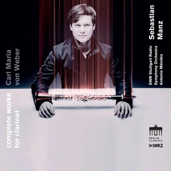 COMPLETE WORKS FOR CLARINET/ SEBASTIAN MANZ, ANTONIO MENDEZ [베버: 클라리넷을 위한 작품 전곡 - 제바스티안 만츠]