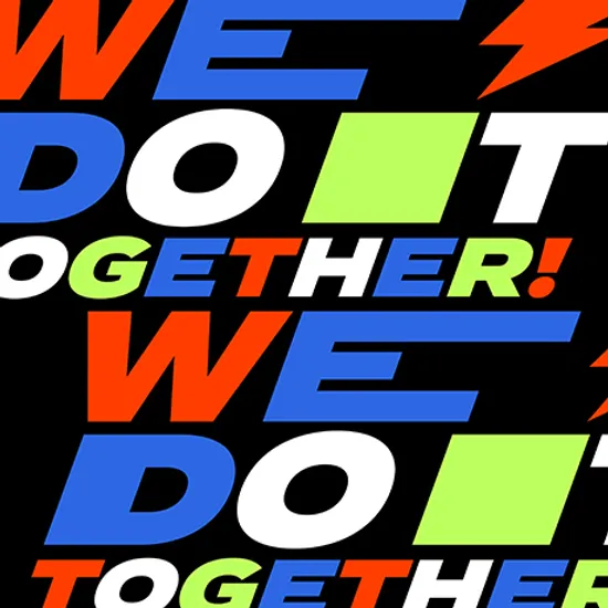 WE, DO IT TOGETHER!