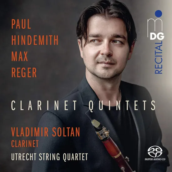 CLARINET QUINTETS/ VLADIMIR SOLTAN, UTRECHT STRING QUARTET [SACD HYBRID] [힌데미트 & 레거: 클라리넷 5중주 - 졸탄, 우트레흐트 스트링 콰르텟]