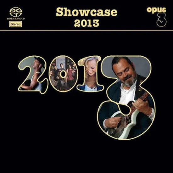 SHOWCASE 2013 [SACD HYBRID]