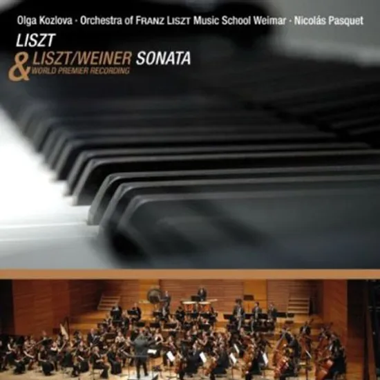 PIANO SONATA & ARR. FOR ORCHESTRA/ OLGA KOZLOVA, NICOLAS PASQUET [리스트 피아노소나타: 피아노버전 & 오케스트라 버전]