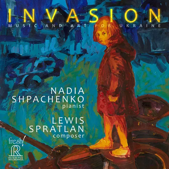 INVASION: MUSIC AND ART FOR UKRAINE/ NADIA SHPACHENKO [루이스 스프래틀런: 우크라이나를 위한 음악과 예술 - 나디아 슈파첸코]