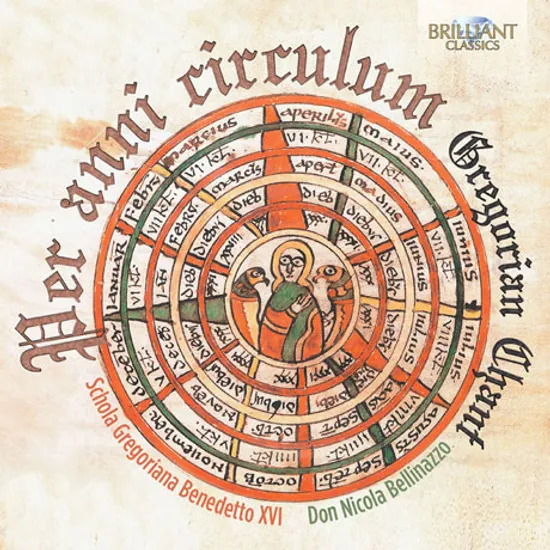 PER ANNI CIRCULUM: GREGORIAN CHANT/ SCHOLA GREGORIANA BENEDETTO XVI, NICOLA BELLINAZZO [쇼콜라 그레고리아나 베네데토 15: 그레고리안 찬트]