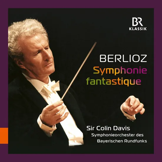 SYMPHONIE FANTASTIQUE/ COLIN DAVIS [베를리오즈: 환상 교향곡 - 콜린 데이비스, 바이에른 방송 교향악단]