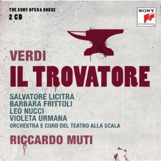 IL TROVATORE/ RICCARDO MUTI [THE SONY OPERA HOUSE]