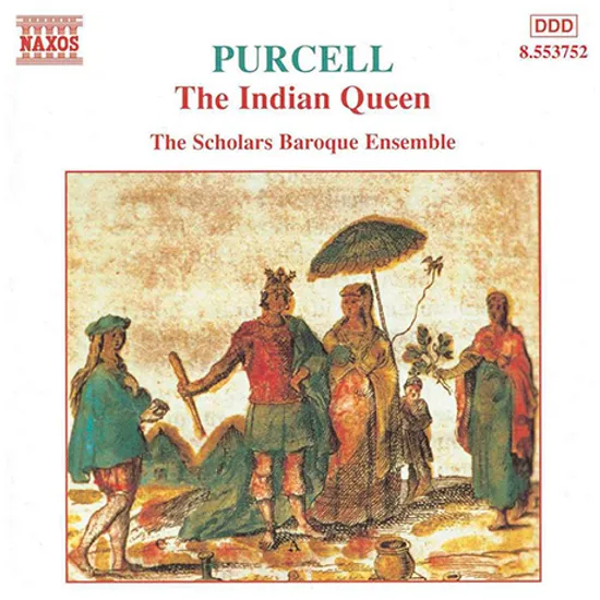 THE INDIAN QUEEN/ THE SCHOLARS BAROQUE ENSEMBLE [퍼셀: 인도 여왕 - 스콜라스 바로크 앙상블]