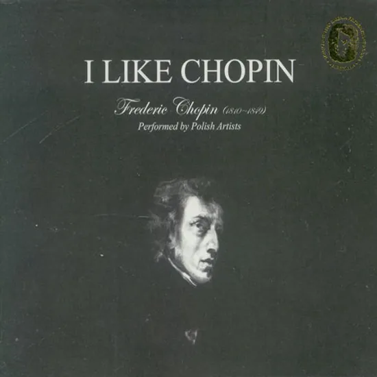 I LIKE CHOPIN VOL.1 [PERFORMED BY POLISH ARTISTS]