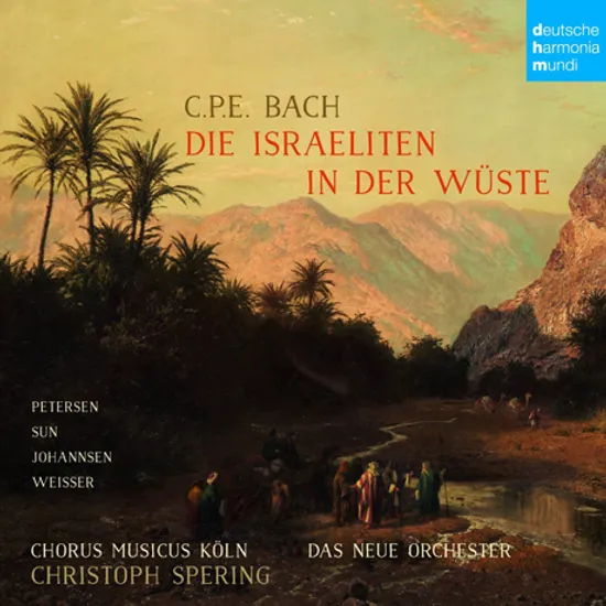 DIE ISRAELITEN IN DER WUSTE/ CHRISTOPH SPERING [C.P.E 바흐: 오라토리오 <광야의 이스라엘 백성>]