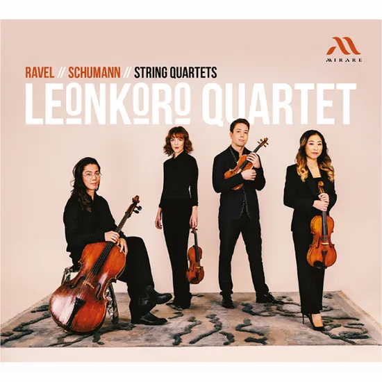 STRING QUARTETS/ LEONKORO QUARTET [라벨, 슈만: 현악 사중주곡 - 레온코로 사중주단]