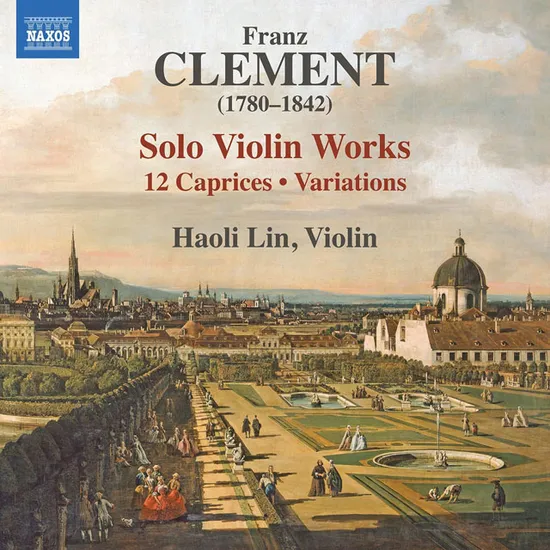SOLO VIOLIN WORKS/ HAOLI LIN [프란츠 클레멘트: 무반주 바이올린(바이올린 독주)를 위한 작품집 - 린 하올리]