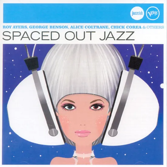 SPACED OUT JAZZ [VERVE JAZZ CLUB HIGHLIGHTS]