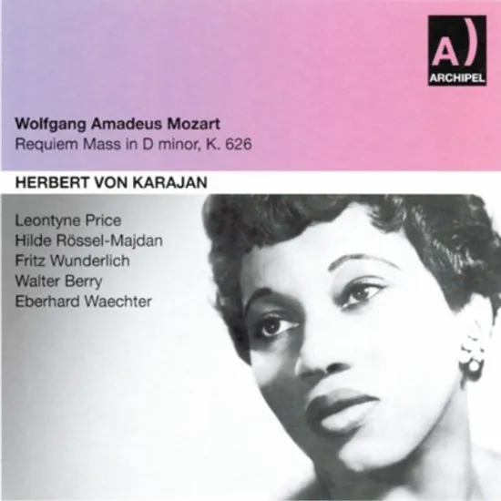 REQUIEM MASS IN D MINOR, K.626/ LEONTYNE PRICE, HERBERT VON KARAJAN