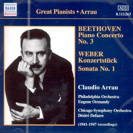 PIANO CONCERTO NO.3/ KONZERTSTUCK/ CLAUDIO ARRAU