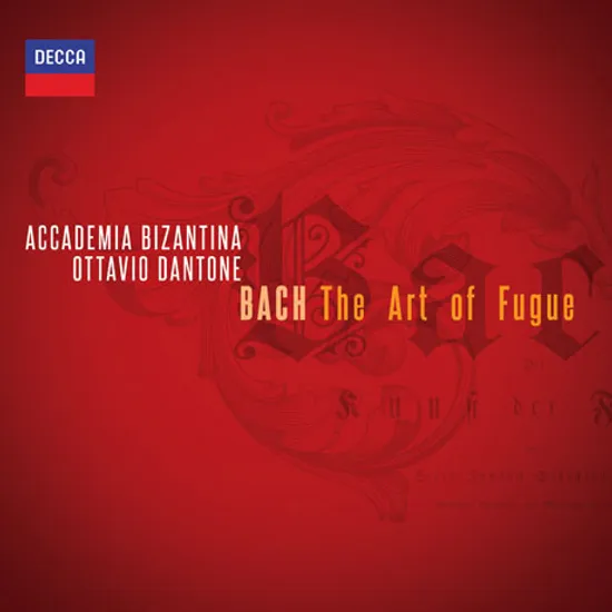 THE ART OF FUGUE/ ACCADEMIA BIZANTINA, OTTAVIO DANTONE [바흐: 푸가의 기법 - 아카데미아 비잔티나 & 단토네]