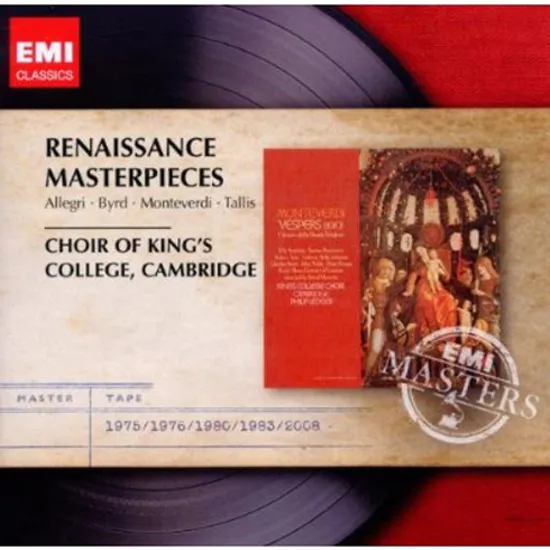 RENAISSANCE MASTERPIECES/ CHOIR OF KING`S COLLEGE CAMBRIDGE [EMI MASTERS]