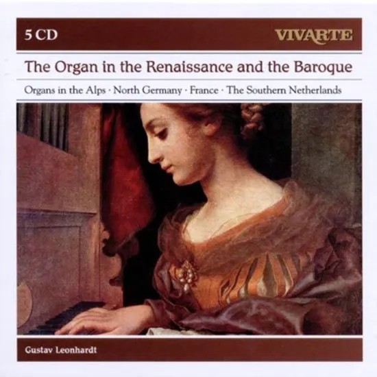 THE ORGAN IN THE RENAISSANCE AND THE BAROQUE [VIVARTE 12]
