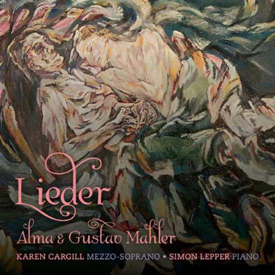 LIEDER/ KAREN CARGILL, SIMON LEPPER [SACD HYBRID] [알마 & 구스타프 말러: 가곡집]