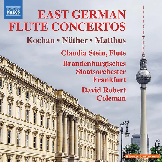 EAST GERMAN FLUTE CONCERTOS/ DAVID ROBERT COLEMAN [코한, 마트후스, 내터: 동독의 플루트 협주곡들 - 데이비드 로버트 콜먼]