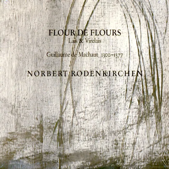 FLOUR DE FLOURS/ NORBERT RODENKIRCHEN [마쇼와 중세 플룻]