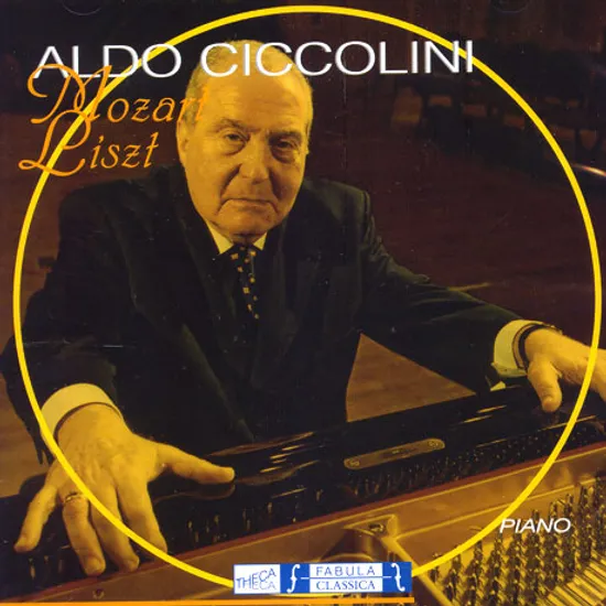 MOZART, LISZT PIANO SONATAS [알도 치콜리니 리사이틀]
