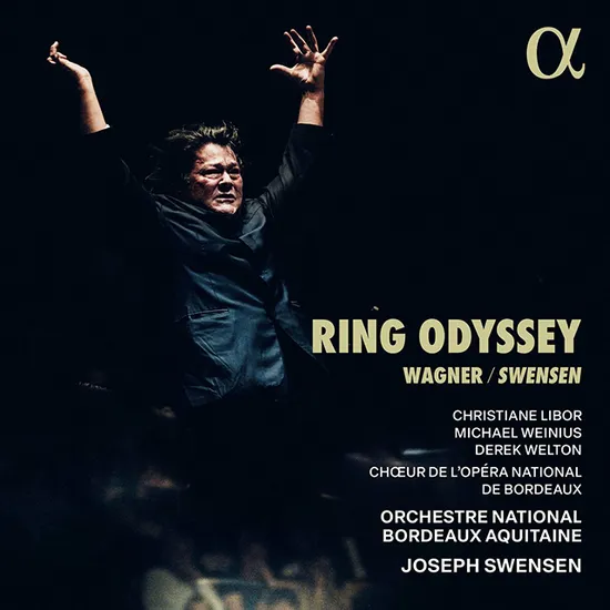 RING ODYSSEY/ JOSEPH SWENSEN [바그너: 링 오디세이 - 조지프 스웬슨]