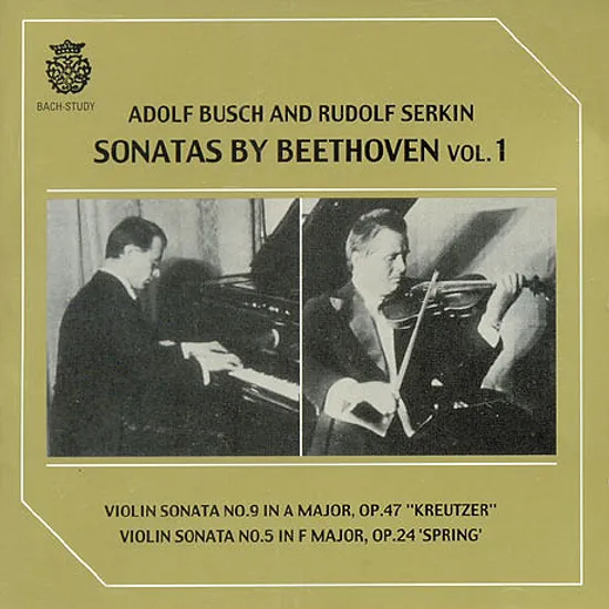 SONATAS BY BEETHOVEN VOL.1: VIOLIN SONATA/ RUDOLF ESRKIN [베토벤: 바이올린 소나타 1집 - 아돌프 부쉬, 루돌프 제르킨]