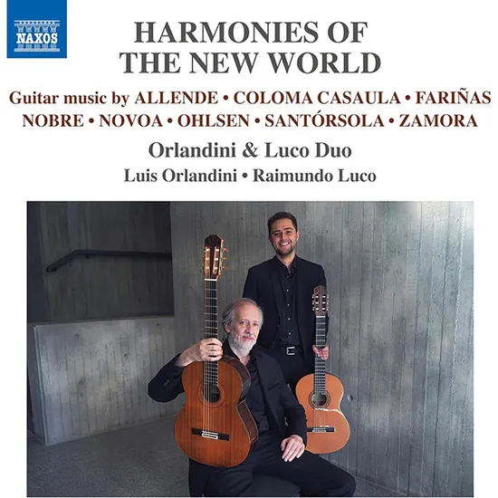 HARMONIES OF THE NEW WORLD/ ORLANDINI & LUCO DUO [아옌데, 파리냐스, 노브레 외: 신세계의 화음 - 오를란디니 & 루코 이중주단]