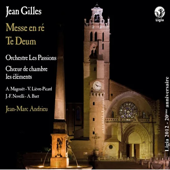 MESSE EN RE: TE DEUM/ JEAN-MARC ANDRIEU