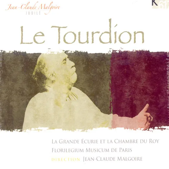 LE TOURDION/ JEAN-CLAUDE MALGOIRE
