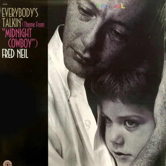 EVERYBODY`S TALKIN` [LP]