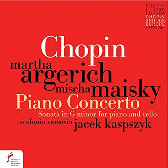 PIANO CONCERTO & SONATA FOR PIANO AND CELLO/ MARTHA ARGERICH, MISCHA MAISKY [쇼팽: 피아노 협주곡 1번 & 첼로 소나타 - 아르헤리치, 마이스키]