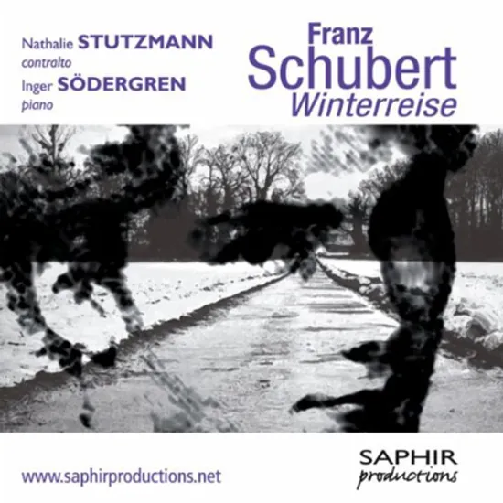WINTERREISE D.911/ NATHALIE STUTZMANN, INGER SODERGREN