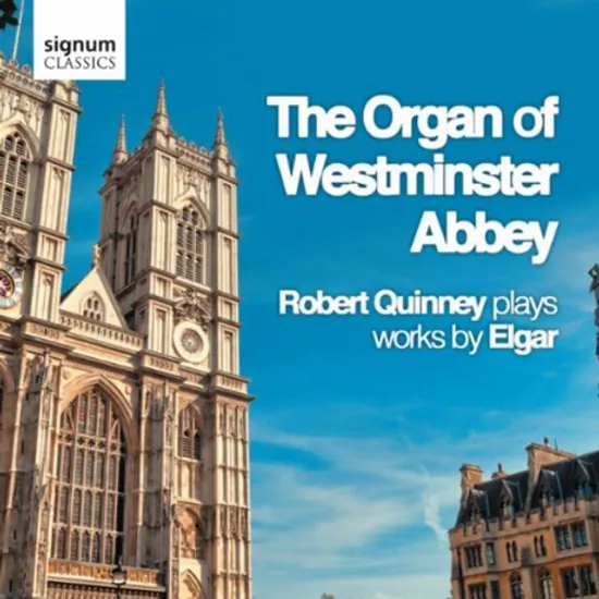 THE ORGAN OF WESTMINSTER ABBEY/ ROBERT QUINNEY
