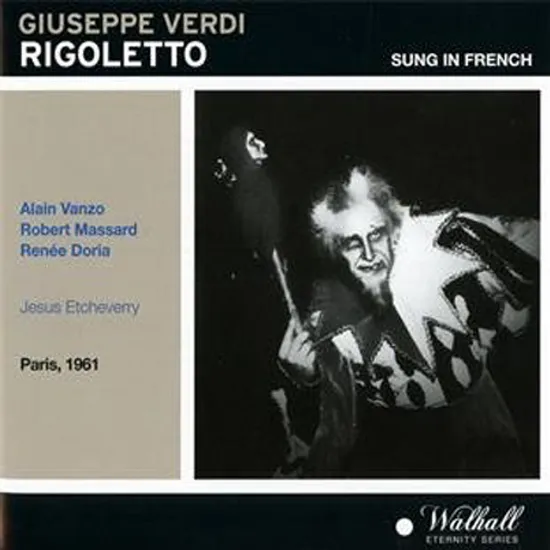 RIGOLETTO/ JESUS ETCHEVERRY [베르디: 리골레토]