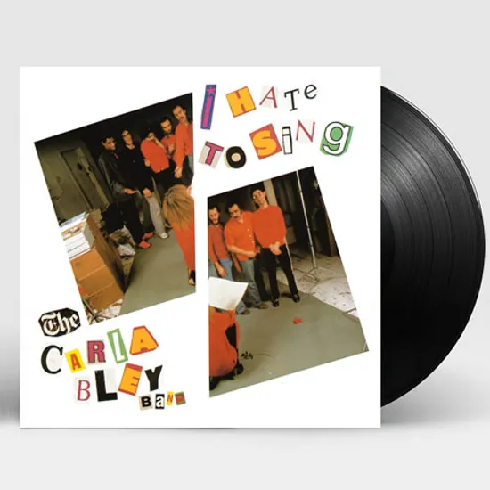 I HATE TO SING [LP]