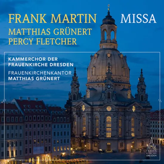 MISSA/ MATTHIAS GRUNERT [마르탱: 미사, 그뤼너: 아뉴스 데이, 플레처: 입당축전곡 외]