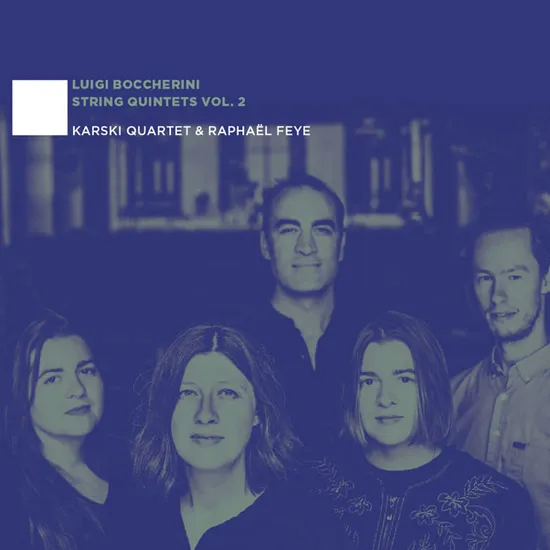 STRING QUINTETS VOL.2
/ KARSKI QUARTET, RAPHAEL FEYE [보케리니: 현악 5중주 - 카르스키 콰르텟/ 라파엘 페예]