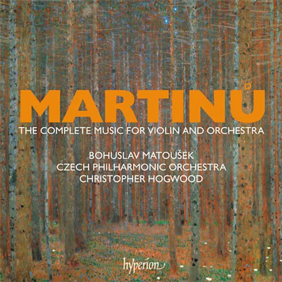 THE COMPLETE MUSIC FOR VIOLIN AND ORCHESTRA/ CHRISTOPHER HOGWOOD [마르티누: 바이올린과 오케스트라를 위한 작품 전집 - 크리스토퍼 호그우드]