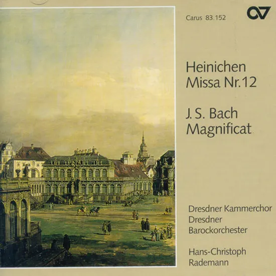 MISSA NR.12/ MAGNIFICAT/ DRESDNER KAMMERCHOR/ DRESDNER BAROCKORCHESTER/ RADEMANN