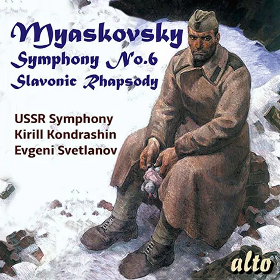 SYMPHONY NO.6, SLAVONIC RHAPSODY/ KIRILL KONDRASHIN, EVGENY SVETLANOV [미야스코프스키: 교향곡 6번, 슬라브 랩소디 - 콘드라신, 스베틀라노프]