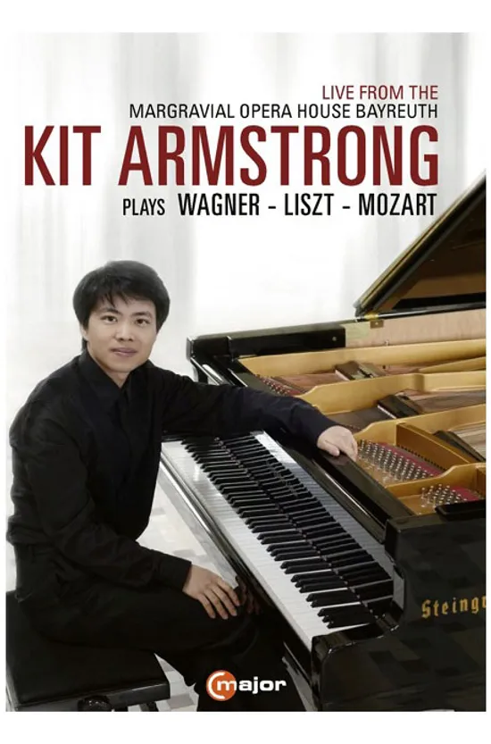 PLAYS WAGNER, LIST, MOZART: LIVE FROM MARGRAVIAL OPERA HOUSE BAYREUTH [키트 암스트롱이 연주하는 바그너, 리스트, 모차르트]