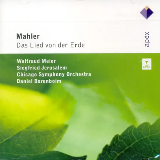 DAS LIED VON DER ERDE/ WALTRAUD MEIER, DANIEL BARENBOIM [APEX]