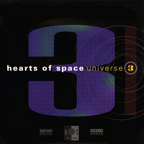 HEARTS OF SPACE: UNIVERSE 3
