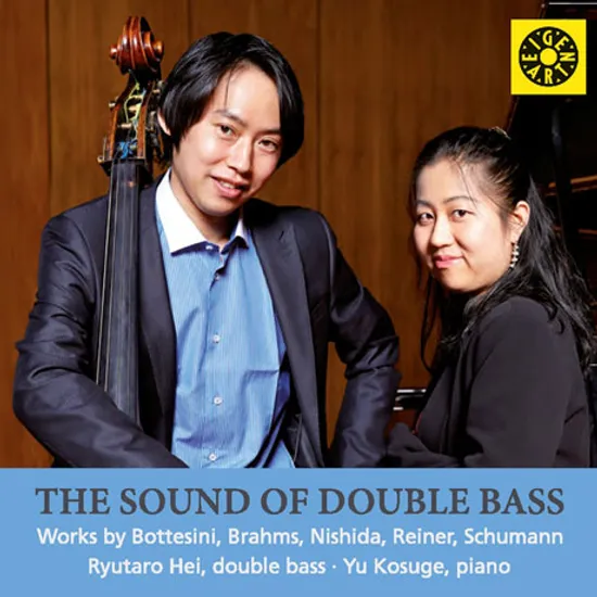 THE SOUND OF DOUBLE BASS: BOTTESINI, BRAHMS, NISHIDA, REINER, SCHUMANN/ RYUTARO HEI, YU KOSUGE [사운드 오브 더블베이스: 슈만, 라이너, 니시다 외]