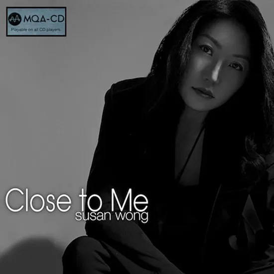 CLOSE TO ME [MQA-CD]