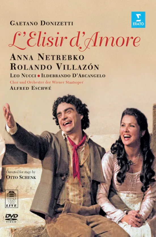 L`ELISIR D`AMORE/ ANNA NETREBKO, ROLANDO VILLAZON [도니제티: 사랑의 묘약 - 안나 네트렙코 & 롤란도 빌라존]